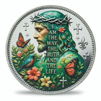 A round commemorative coin featuring a profile portrait of Jesus Christ wearing a crown of thorns, surrounded by green foliage, orange flowers, butterflies, a bluebird, and crosses, with the text 'I AM THE WAY THE TRUTH AND THE LIFE' on a white background. Available at one more coin store
