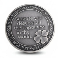 Lucky coin reverse inspirational message happiness four-leaf clover good fortune novelty collectible token
