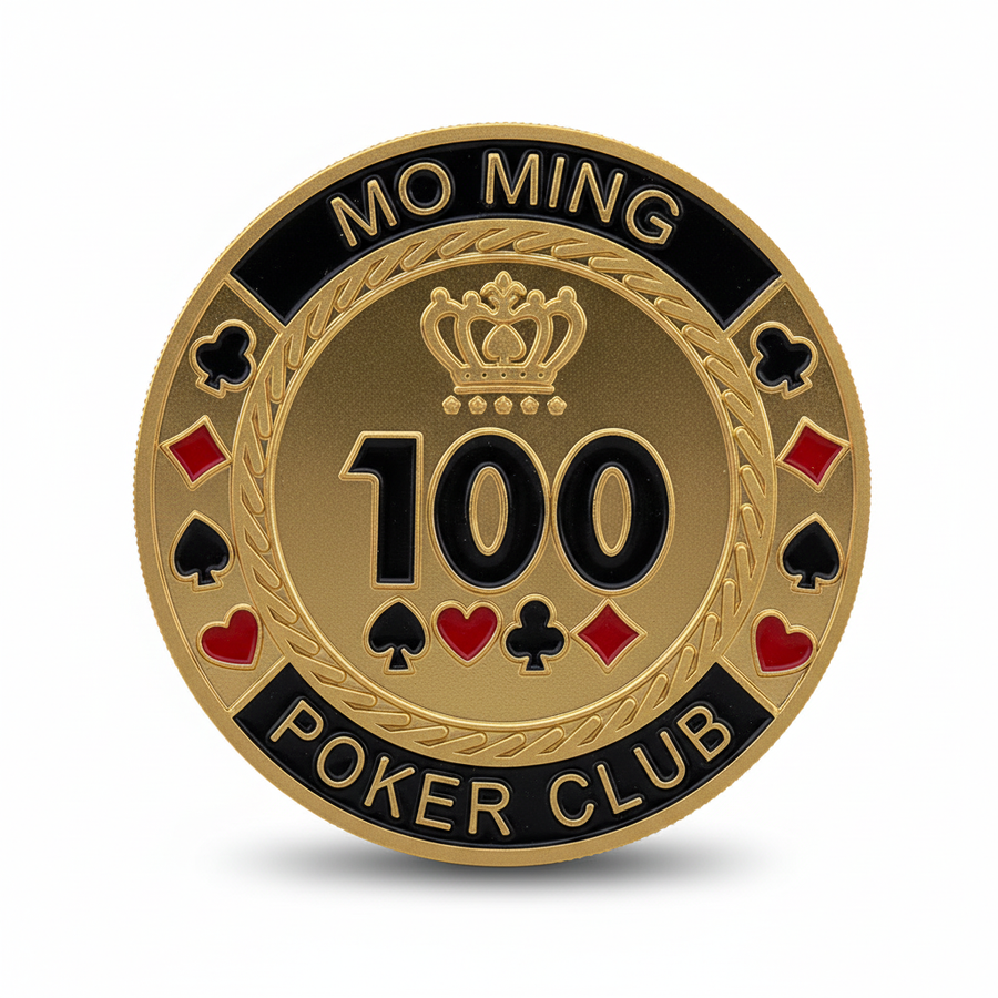 Mo Ming 100 Poker Club challenge coin featuring gold finish with crown, 100 denomination, and playing card suits, 40mm diameter
