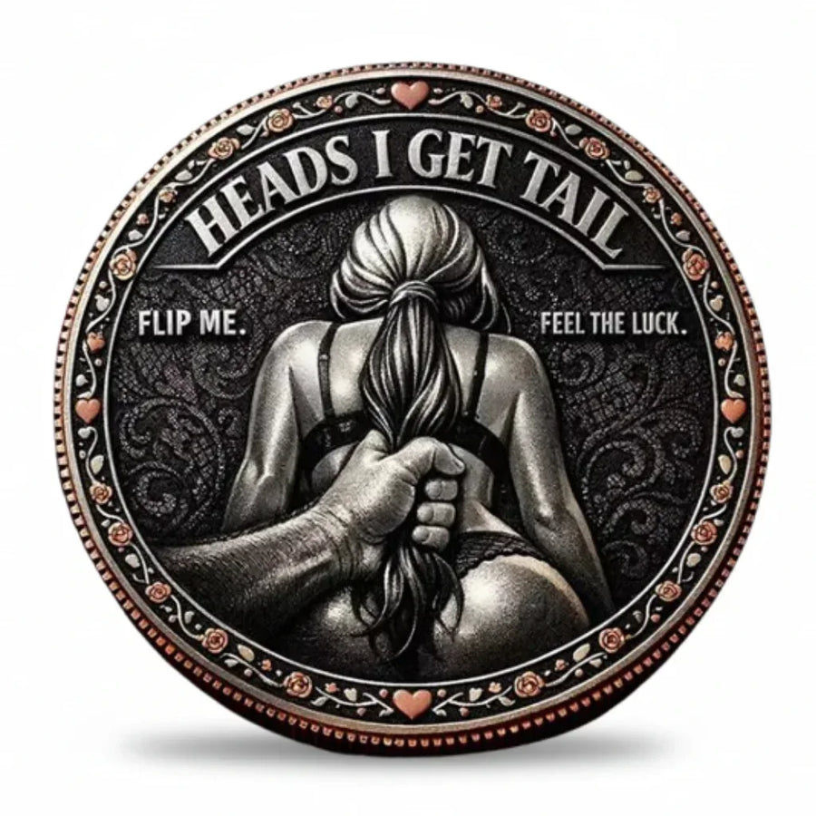Heads I Get Tail premium novelty flip collectible coin ornate high-relief design romantic gag gift with decorative roses and hearts available at One More Coin store
