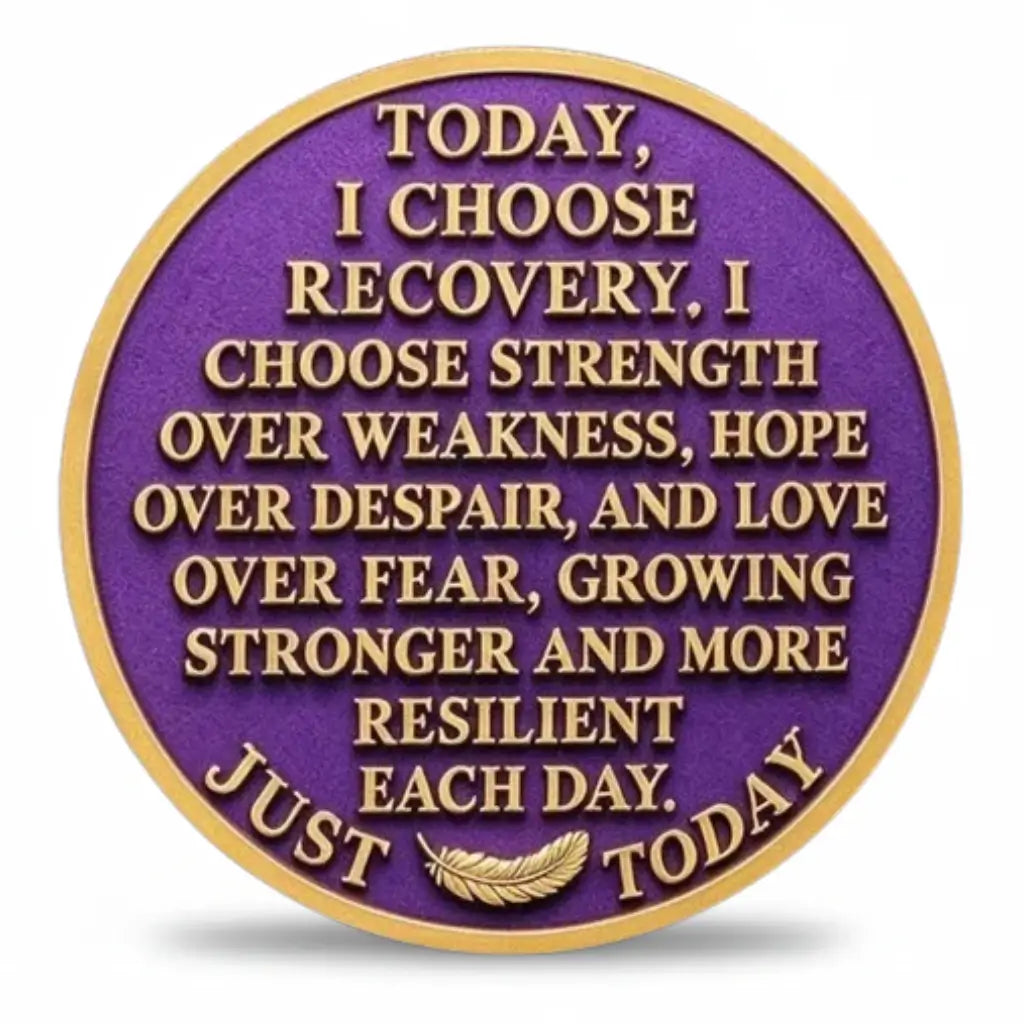 Recovery coin reverse with gold-tone lettering on a purple background, beginning “TODAY, I CHOOSE RECOVERY” and continuing with an affirmation about strength, hope, love and resilience. A gold-tone feather sits between “JUST” and “TODAY” along the lower border, collectible token