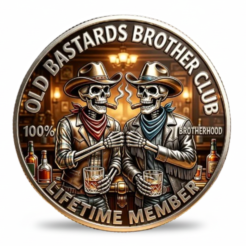 Old Bastards Brotherhood Club skeleton cowboys toasting whisky collectible coin best friends gift available at One More Coin store
