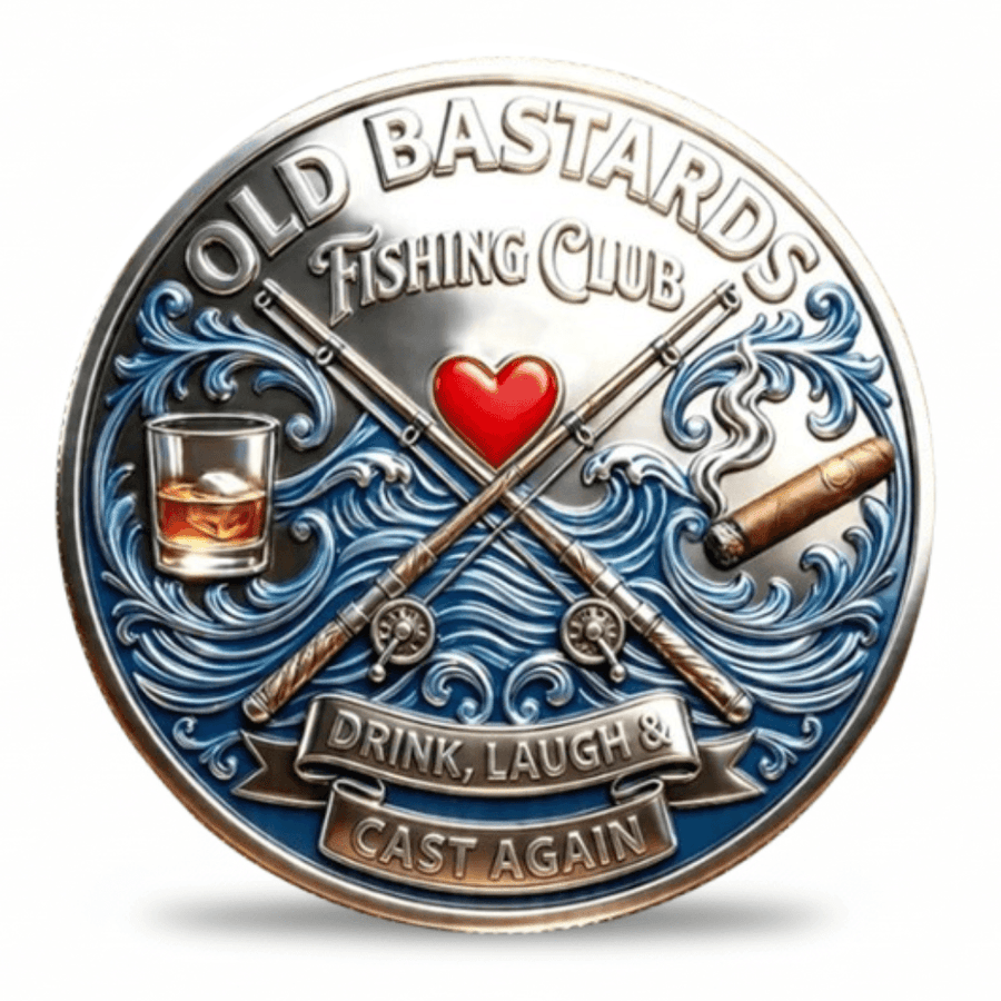 Old Bastards Fishing Club Drink Laugh Cast Again crossed fishing rods whiskey cigar waves reverse side novelty collectible coin token
