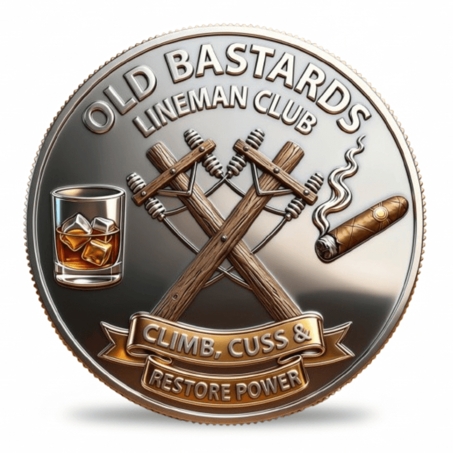A circular metallic medallion or coin-style emblem with the text 'OLD BASTARDS LINEMAN CLUB' around the edge. The design shows crossed wooden poles or cables, a smoking cigar, a glass of amber liquor with ice, and a ribbon banner reading 'CLIMB, CUSS & RESTORE POWER.
