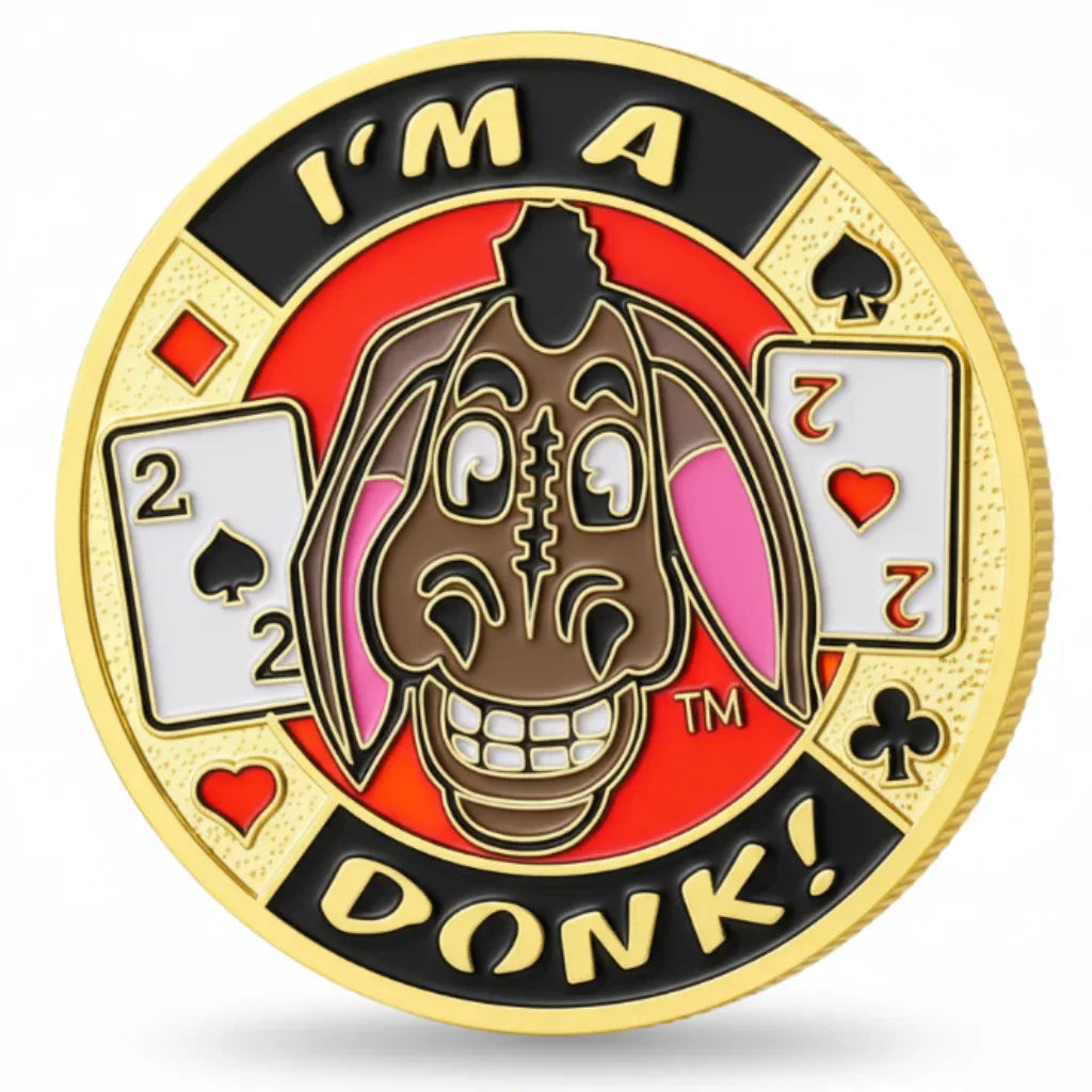 I'm a Donk poker themed collectible coin available at One More Coin store
