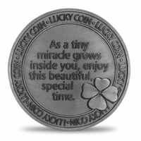 Reverse of Pregnant Lucky Coin showing four-leaf clover and message As a tiny miracle grows inside you enjoy this beautiful special time
